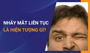 Nháy mắt liên tục là hiện tượng gì Có nguy hiểm không